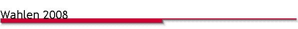 Wahlen 2008